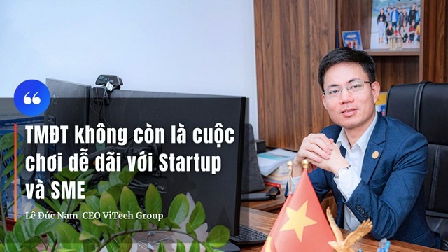 thuong-mai-dien-tu-khong-con-la-cuoc-choi-de-dai-voi-startup-va-sme